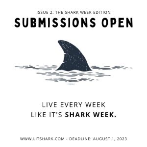 Lit Shark: Issue 2: Shark Week
