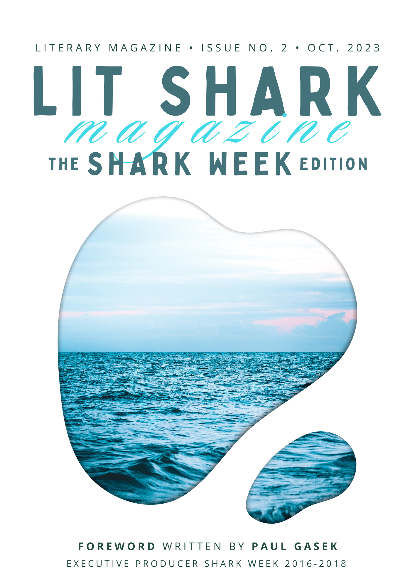 Issue 2 of Lit Shark Magazine: The SHARK WEEK Edition