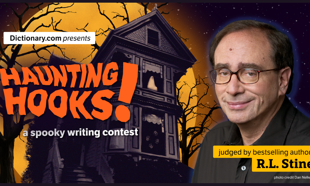Lit Pup Writers! R.L. Stine & Dictionary.com Want Your Haunted House Stories