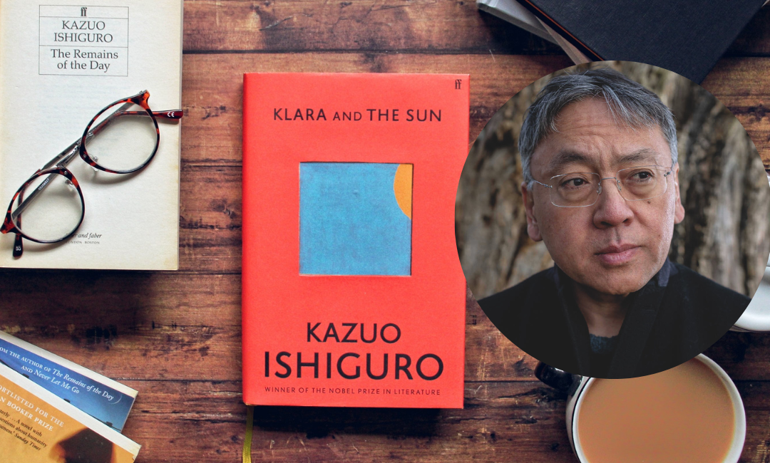 Cheerful Novel or Morose Tale? A Book Review of Kazuo Ishiguro’s ‘Klara and the Sun’