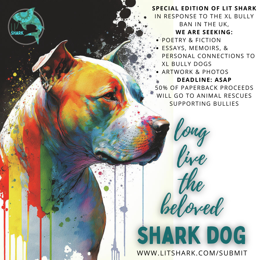 Submit to Lit Shark's Special Edition SHARK DOG Issue