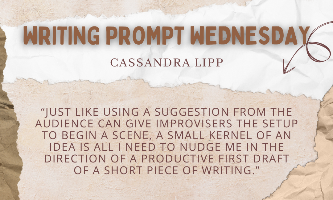 Writing Prompt Wednesday: Start with Something Small!