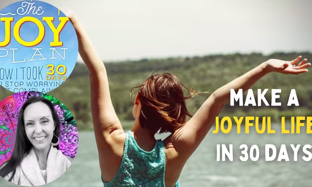 Make a Joyful Life in 30 Days with ‘The Joy Plan’ by Kaia Roman