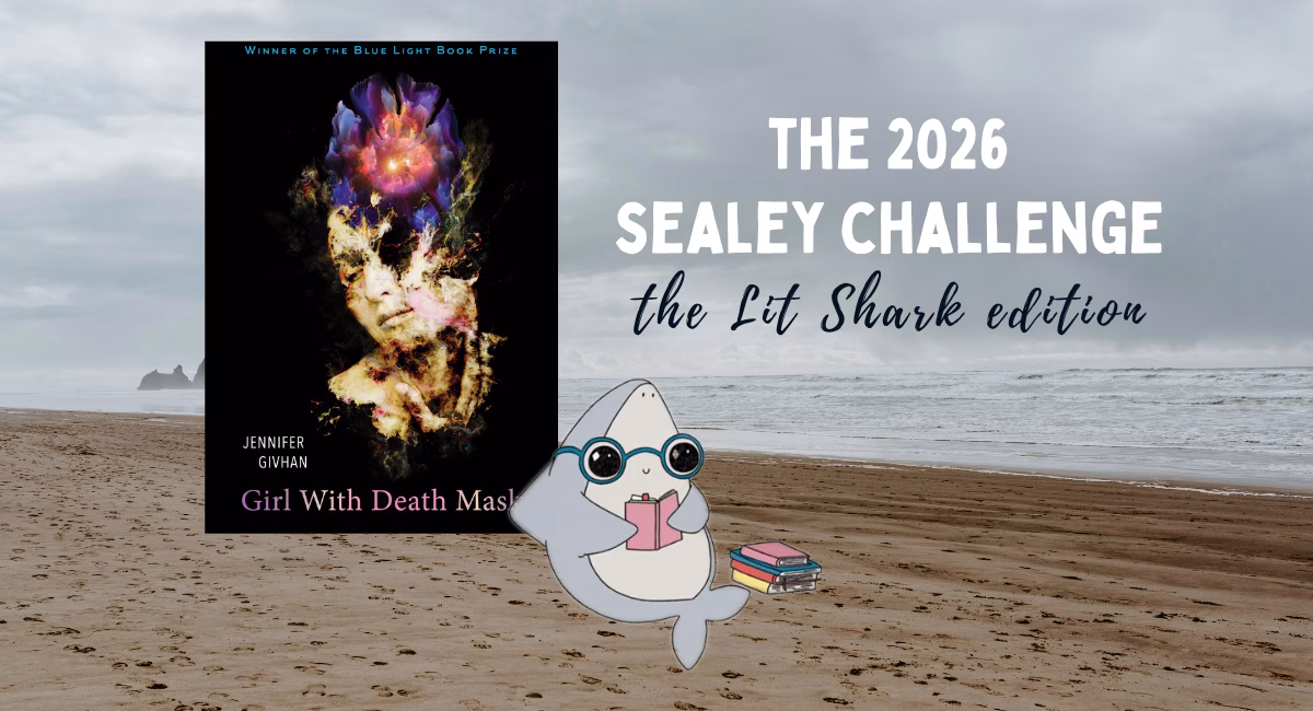 Lit Shark Reads Jennifer Givhan’s ‘Girl with Death Mask’ (Sealey Challenge #2)