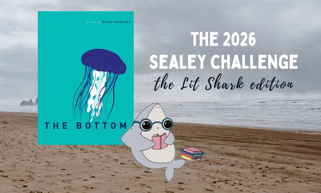Lit Shark Reads Betsy Andrews’ ‘The Bottom’ (Sealey Challenge #1)
